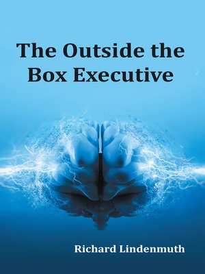 cover image of The Outside the Box Executive